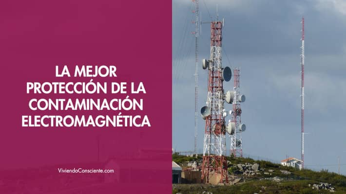 La mejor protección de la contaminación electromagnética