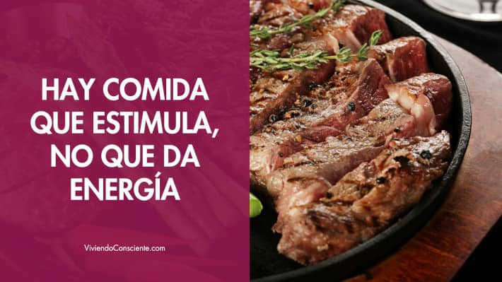 La comida que te estimula no te da energía